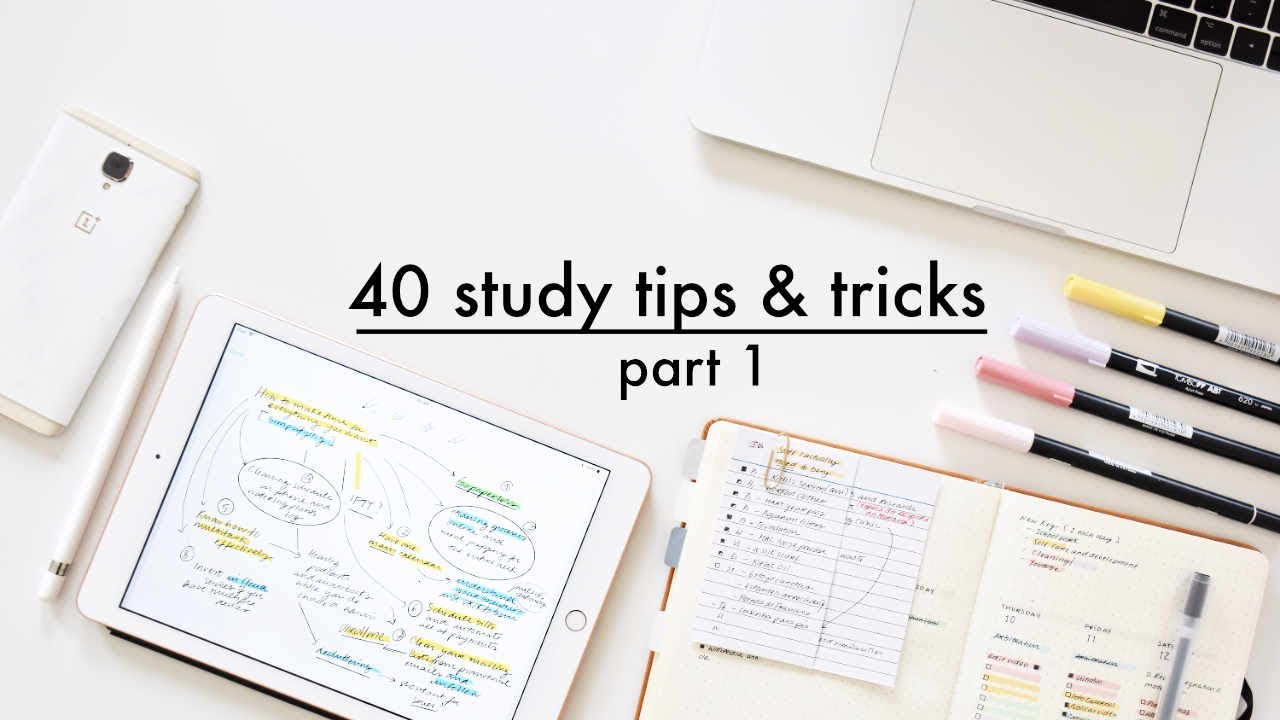 40 Study Tips, Tricks \u0026 Hacks // Part. 1 REMAKE