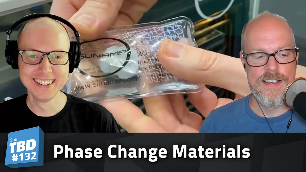 132: In Hot Water - Phase Change Materials