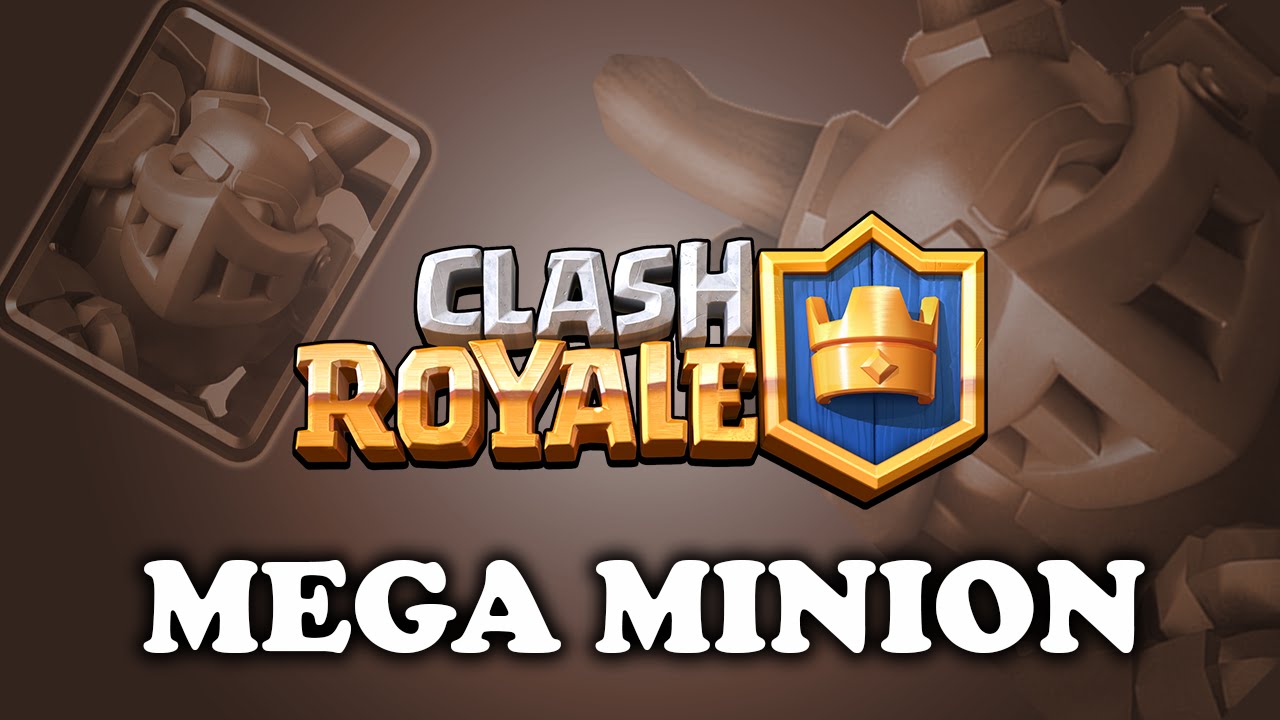 Clash Royale | Intro to Mega Minion | New Cards