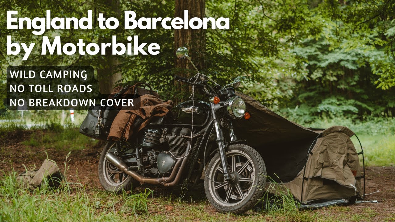England to Barcelona by Motorbike. How Cheap (and Enjoyable) Can it Be?