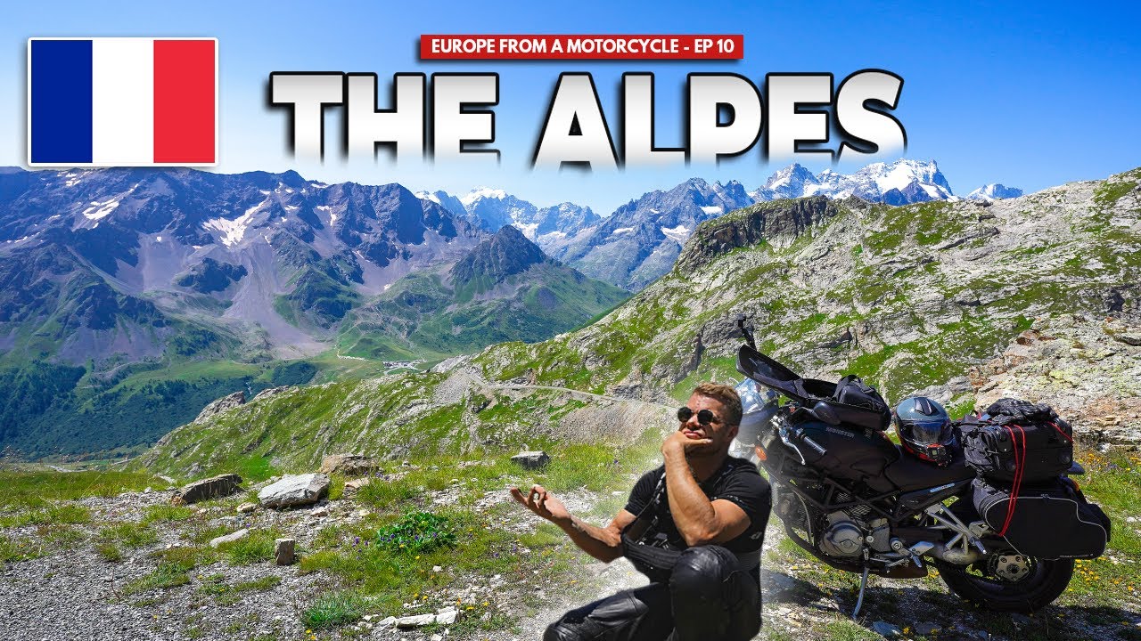 The Alpes on Motorcycle 2021 Tips, Cost \u0026 Struggles in France