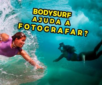 [102] Comment le bodysurf peut-il aider avec la photographie de surf?