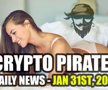 Crypto Pirates Daily News - January 31st 2022 - Latest Cryptocurrency News Update
