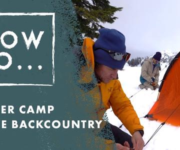 Tips for Winter Camp in the Backcountry | Salomon How To