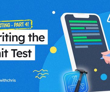 Writing the Unit Test (Unit Testing Part 4)