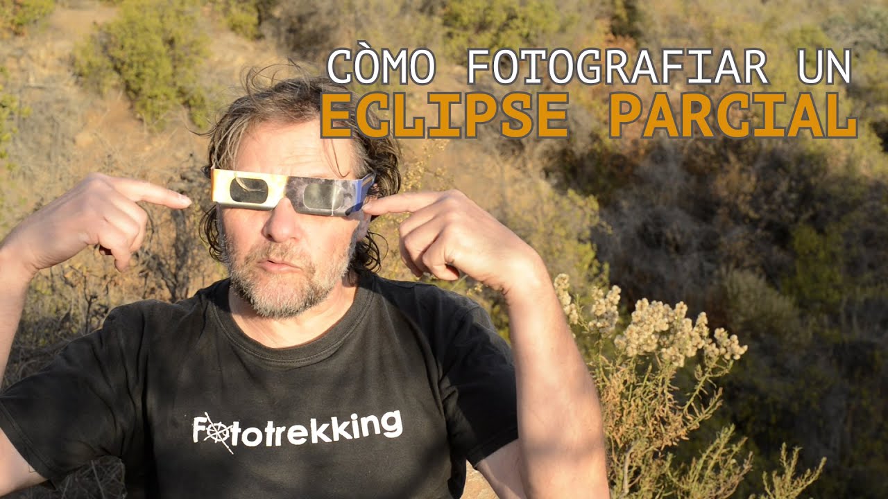 Cómo fotografiar un eclipse parcial de sol