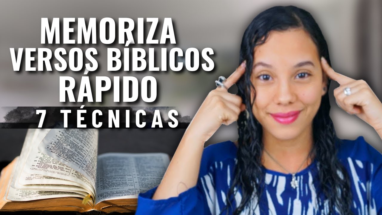 Cómo Memorizar Versículos Bíblicos Rápidamente - 7 Técnicas | JustSarah