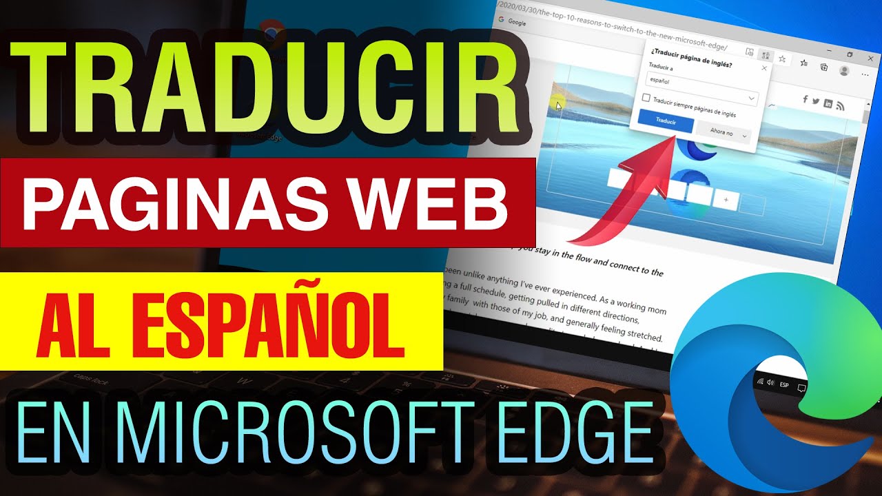 Cómo traducir una Página Web al Español en Microsoft Edge Chromium