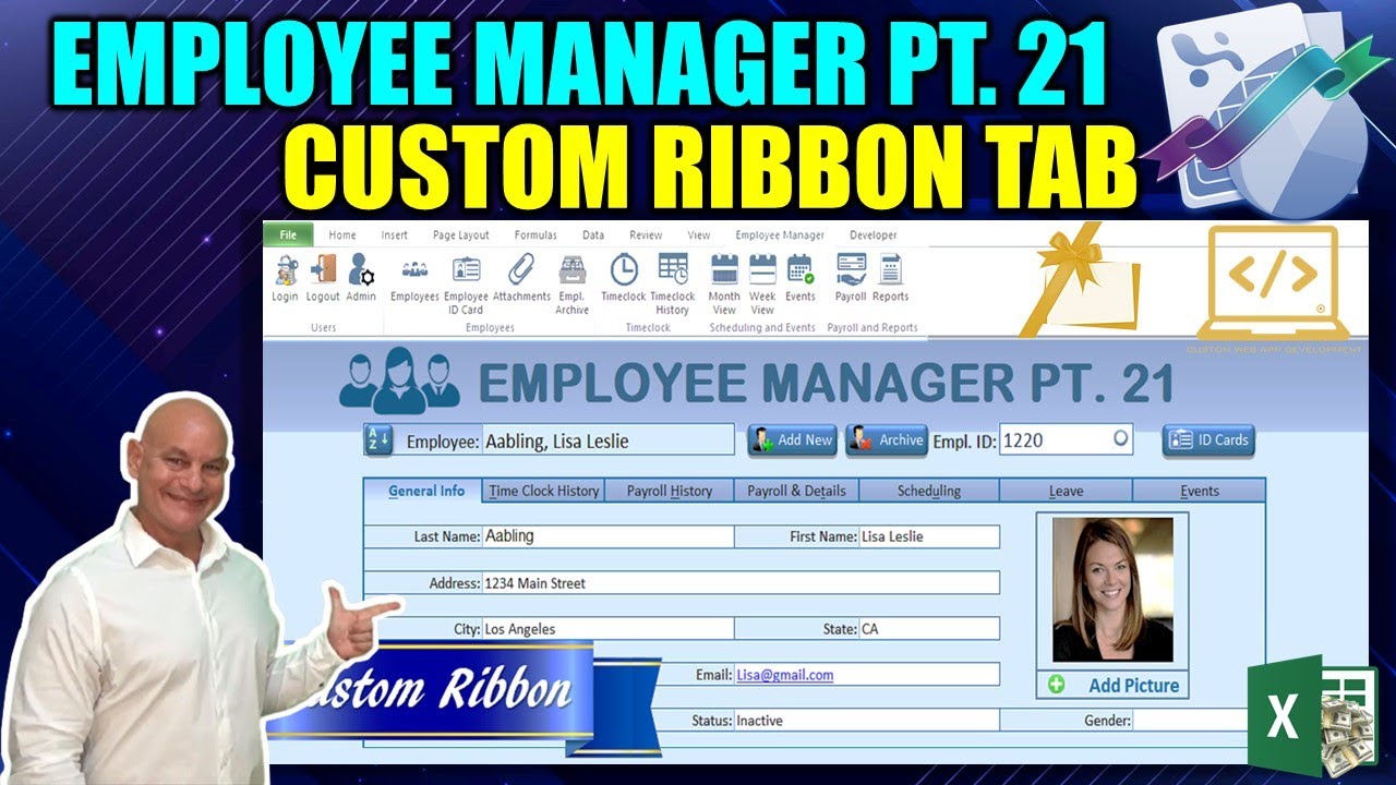 Create Your Own Excel Custom Ribbon Tab From Scratch [Employee Manager Pt. 21- FINAL]