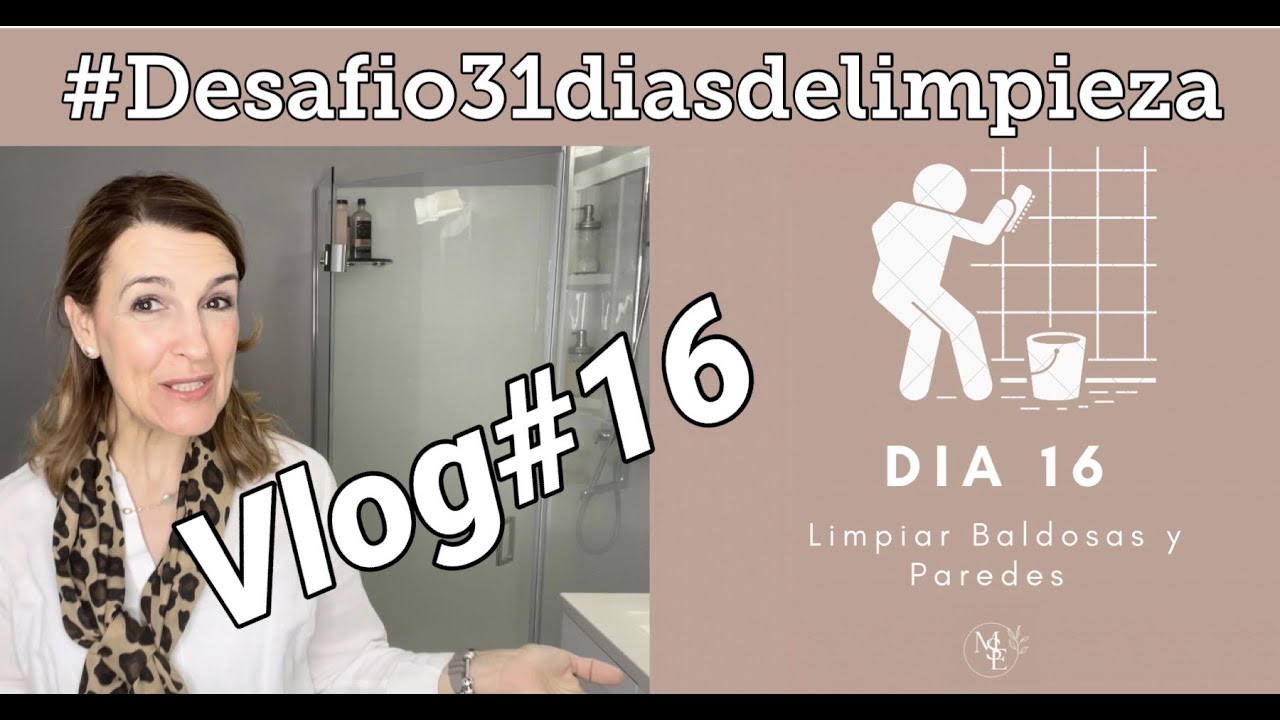 #Desafio31diasdelimpieza/Vlog#16/LIMPIEZA DE AZULEJOS Y PAREDES/ LIMPIEZA DE PRIMAVERA