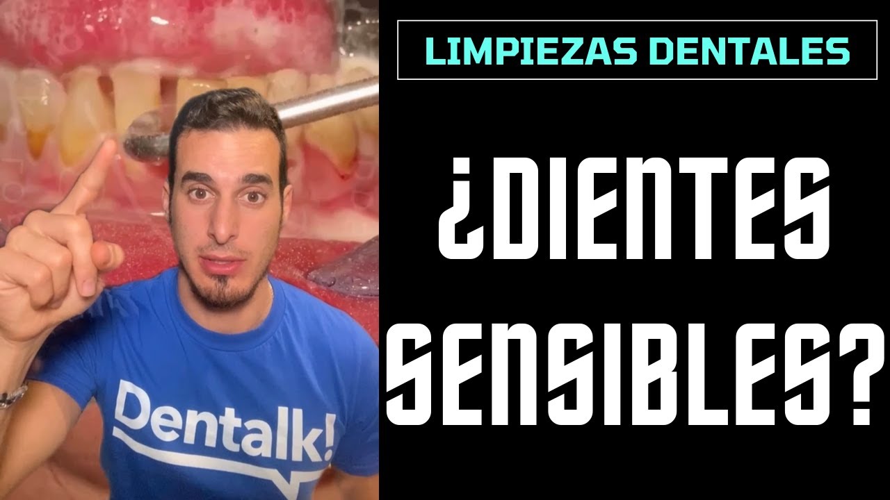 DIENTES SENSIBLES después de una LIMPIEZA DENTAL ¿Por qué ocurre DIENTES SENSIBLES después de una LIMPIEZA DENTAL ¿Por qué ocurre