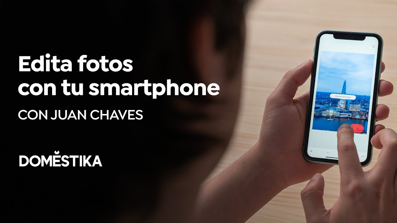 Edición fotográfica con smartphone para redes sociales | Un curso de Juan Chaves | Domestika