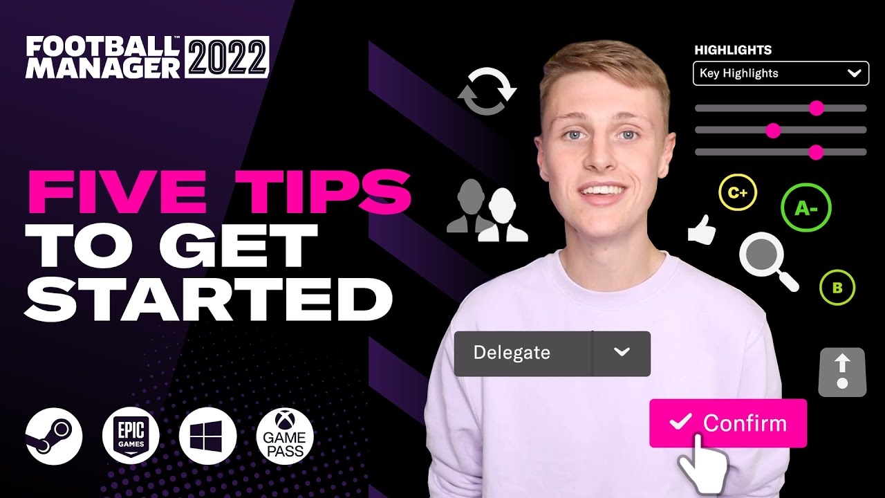 Five tips for getting started on Football Manager 2022 | FM22 Tutorial