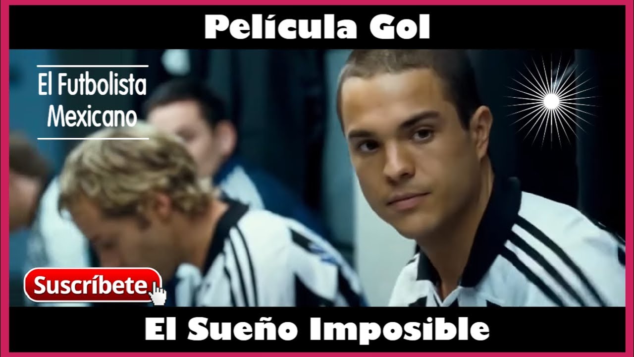 🇲🇽 GOL 1🍿 El Sueño Imposible - En Español - UNA PELÍCULA PARA COMPARTIR