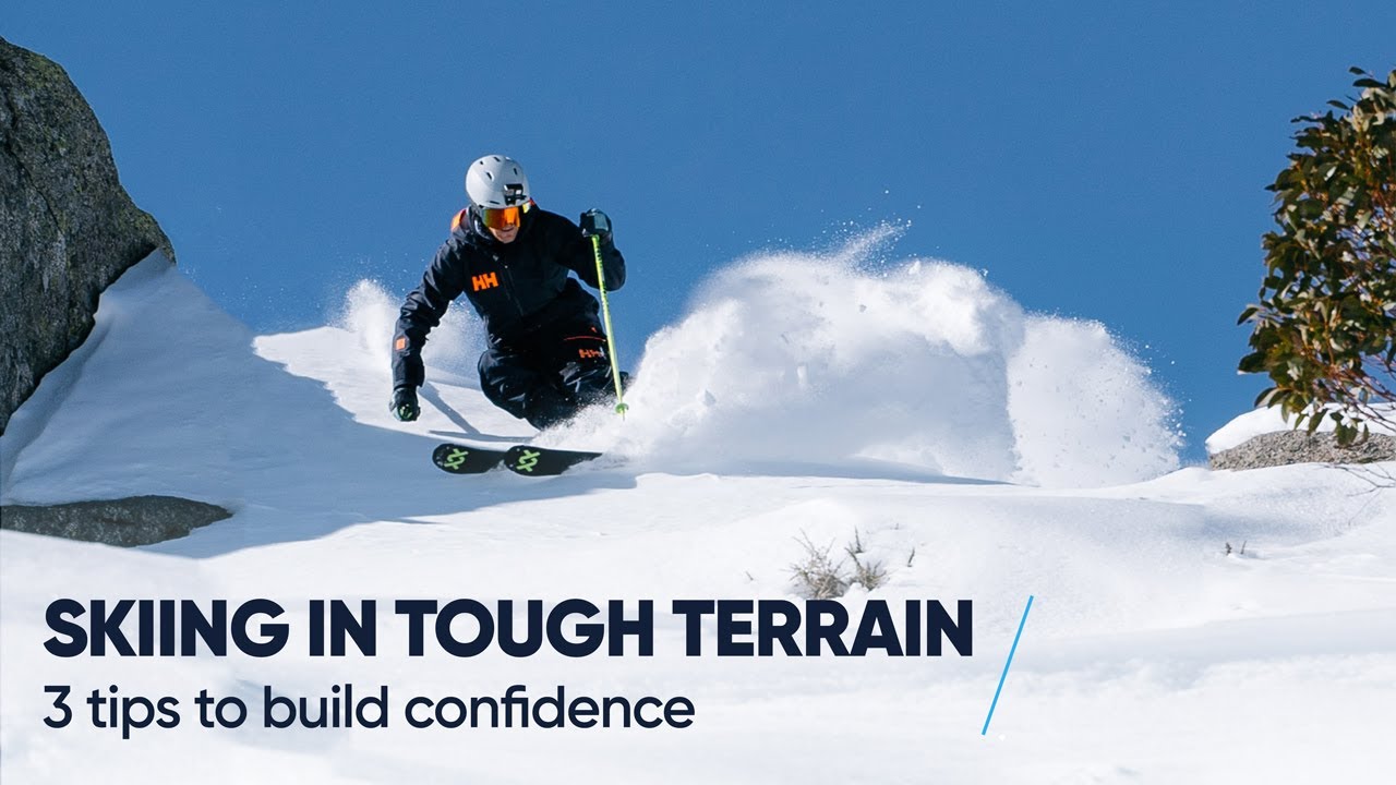HOW TO SKI IN TOUGH TERRAIN | 3 Tips with Tom Gellie