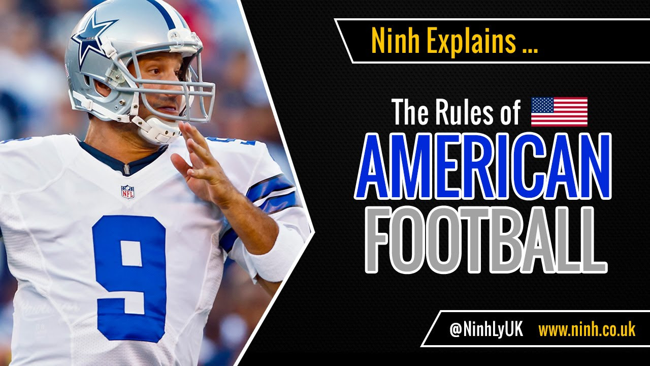 The Rules of American Football - EXPLAINED! (NFL)