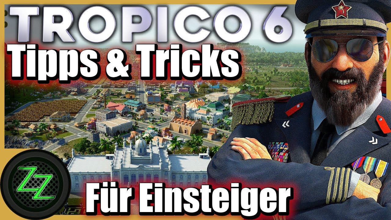 Tropico 6 Trucs et astuces (allemand, avec sous-titres) - 13 conseils pour débutants et avancés