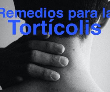 ¿Cómo aliviar la #Tortícolis con Remedios Caseros? | Sin Récipe