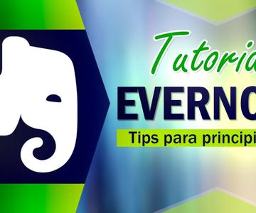 #Organizate con Evernote paso a paso 2021 | Tips para principiantes