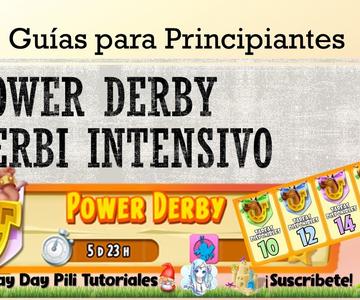 Power Derby Hay Day - El derbi intensivo Guías para Principiantes