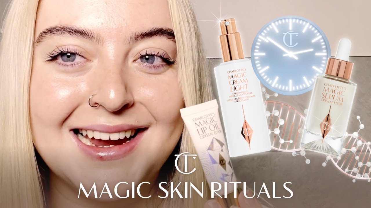 5 minutes pour une peau magique ! Routine rapide de soins de la peau : Rituels magiques pour la peau Ep.7 | Charlotte Tilbury
