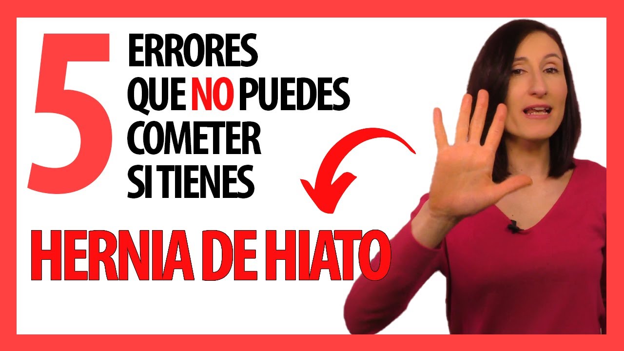⛔ ALIMENTOS MALOS si tienes HERNIA DE HIATO (parte 1/3) ► CONSEJOS para MEJORAR