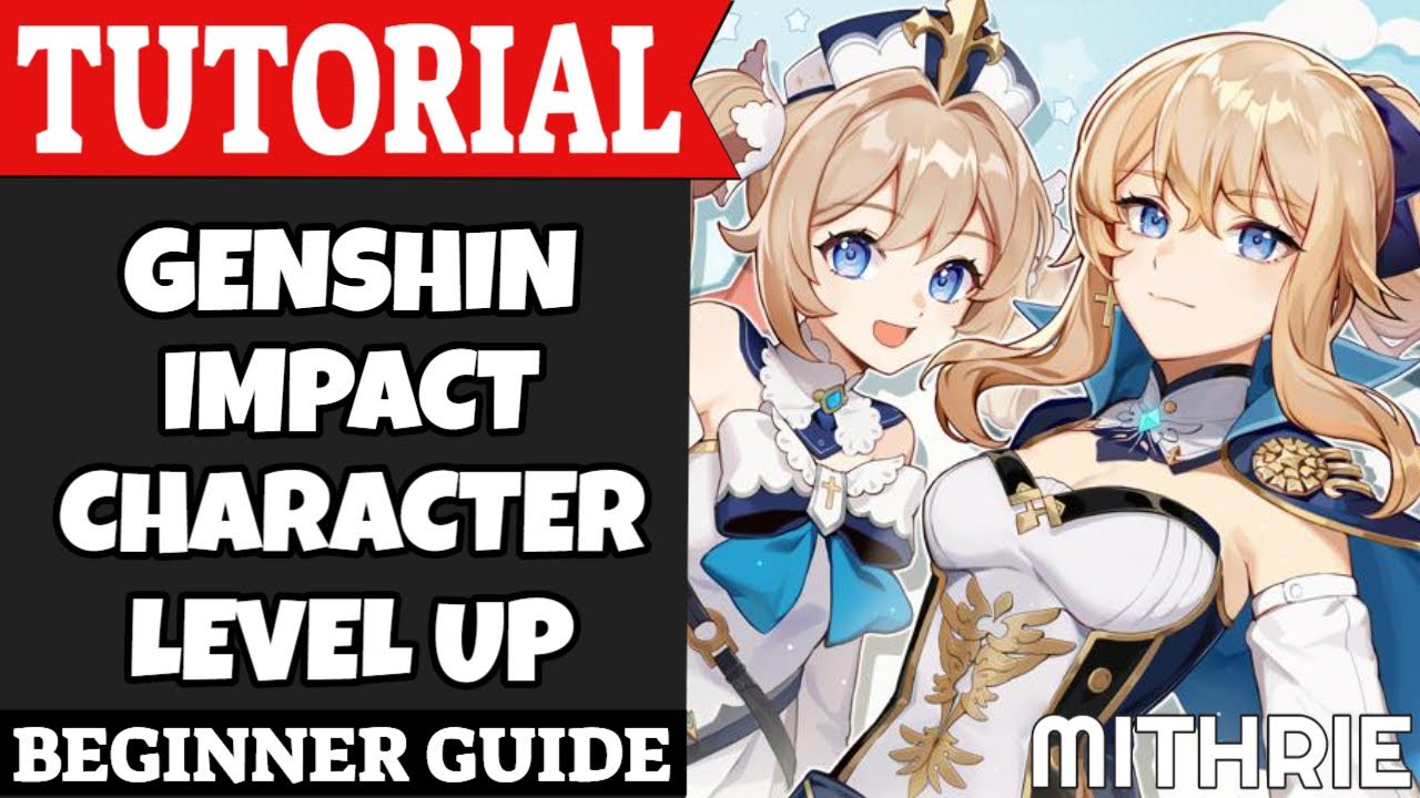 Genshin Impact Character Level Up Tutorial Guide (Beginner)