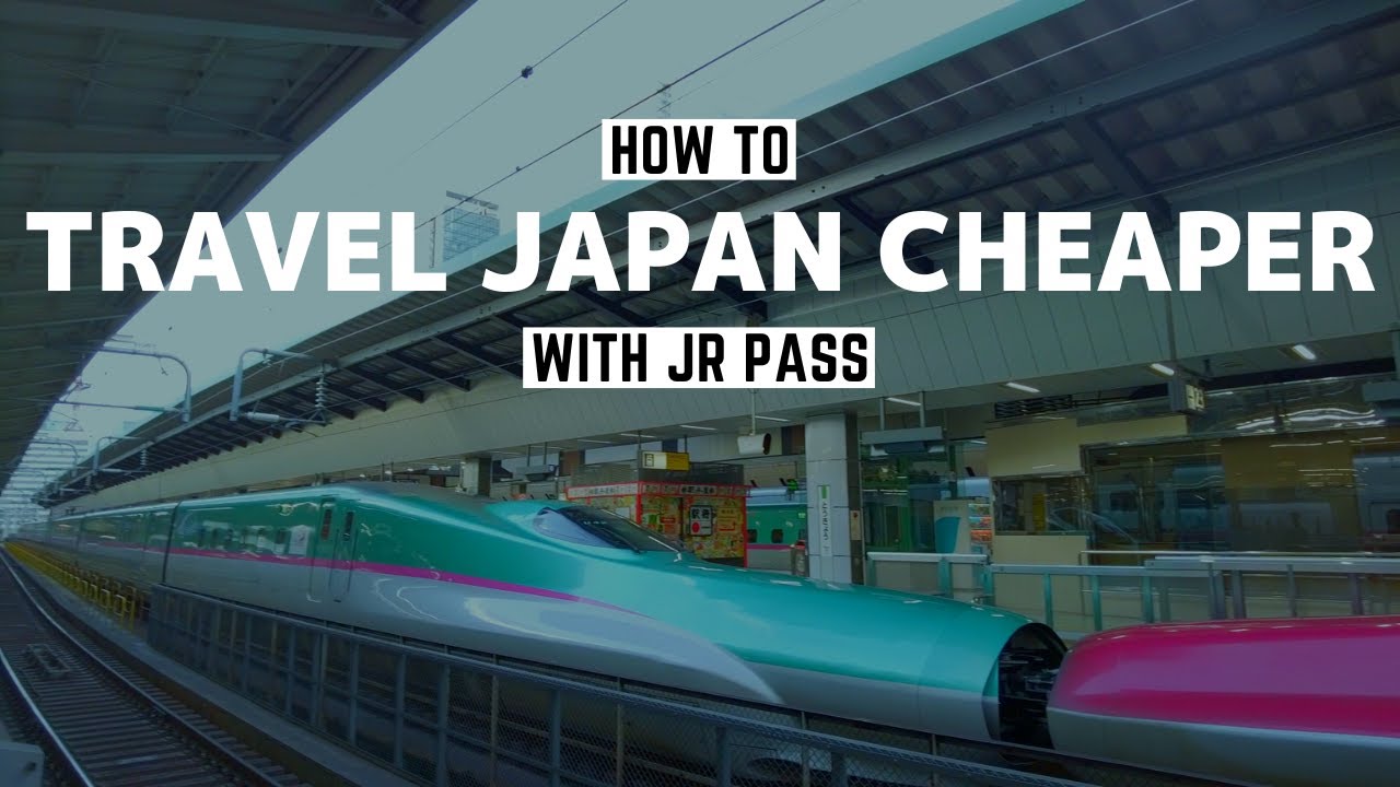 Japan Rail Pass | JR Pass - Japan On A Budget | 16 USEFUL TIPS for First-timers | Travel Guide 2022