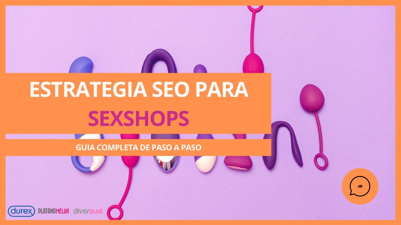 SEO para Sexshops - Tips para posicionar tu eCommerce en Google de forma rentable