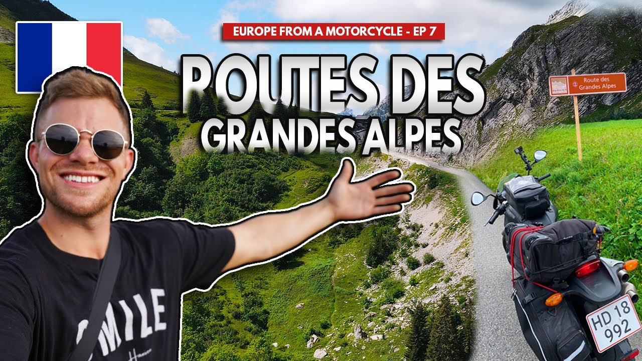 Solo Riding La Route Des Grandes Alpes - TOUR DE FRANCE ROUTE - Europe Touring Ep. 7