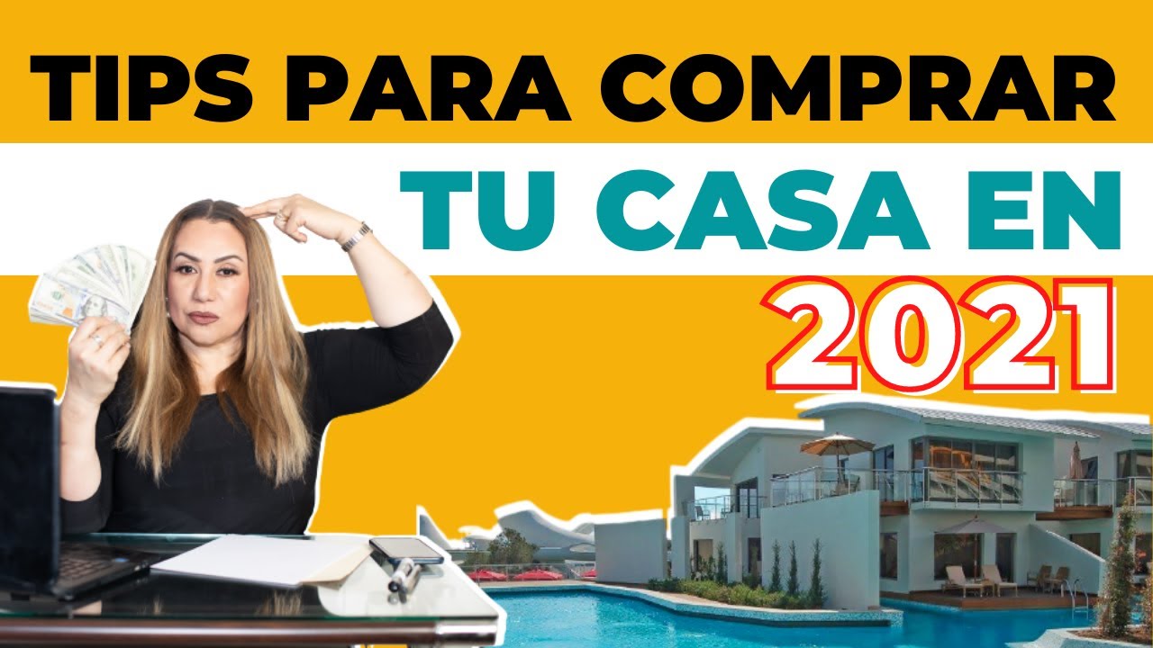 🏡 TIPS para COMPRAR CASA 🚪 en 2021 | ¡NO es un JUEGO!