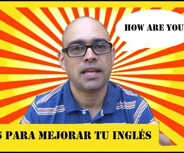 5 tips para mejorar tu inglés | Jorge Caneja