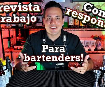 COMO responder preguntas ENTREVISTA sin experiencia bartender 🍸