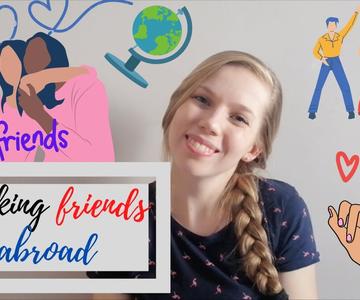 How to make friends and adapt abroad – 10 TIPS for best Erasmus friendships || Study Abroad Series#5