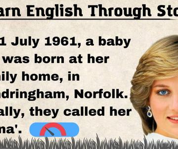 Princess Diana - Learn English Through Story - English Story | English Speaking Practice - level 3
