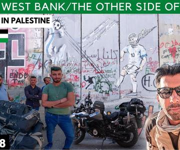 The Wall of Shame that divides Palestine S06 EP.68 | MIDDLE EAST MOTORCYCLE TOUR