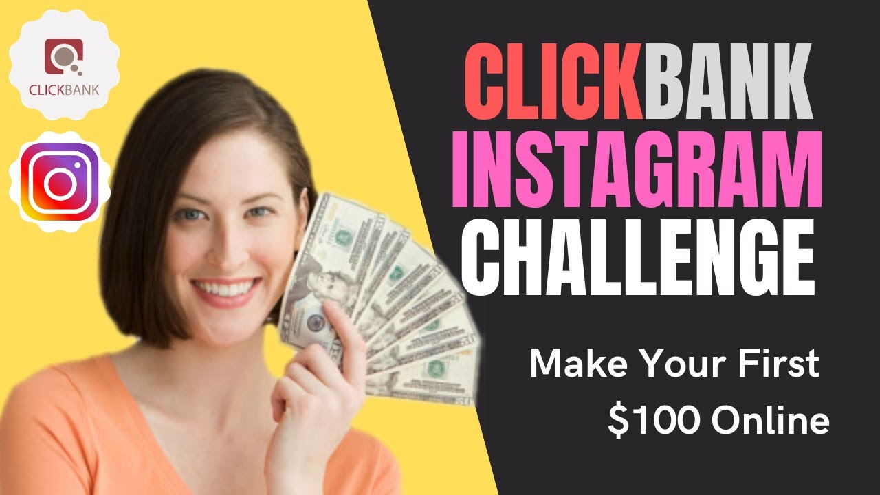 (Clickbank Instagram Challenge) Faites vos premiers 100 $ en ligne, marketing d'affiliation, tr...