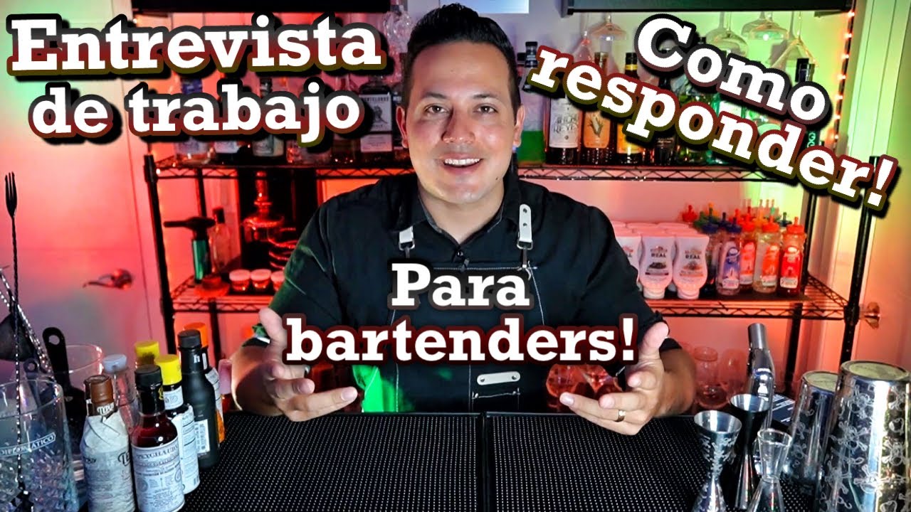 COMO responder preguntas ENTREVISTA sin experiencia bartender 🍸