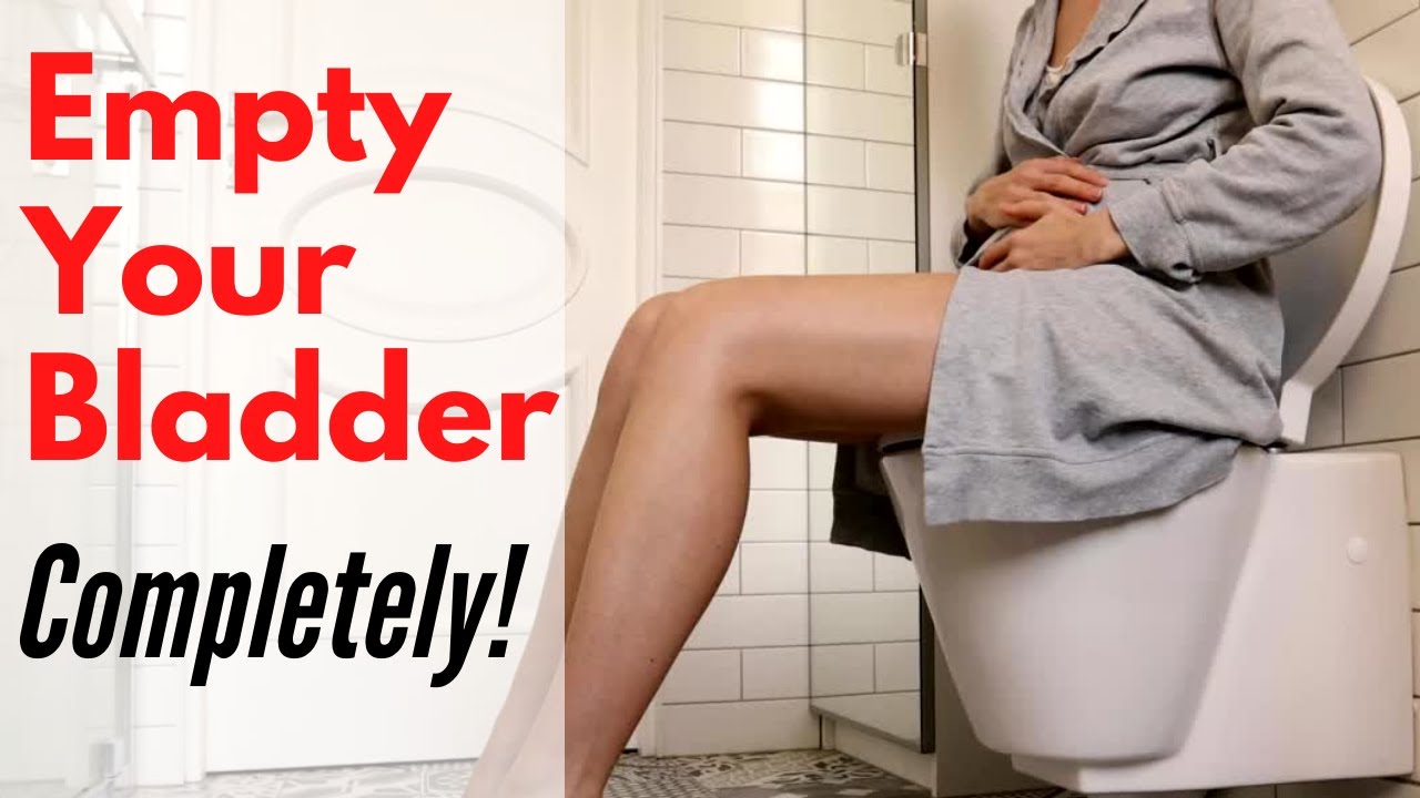 How to Empty Your Bladder and Overcome Incomplete Bladder Emptying | Complete PHYSIOTHERAPY GUIDE