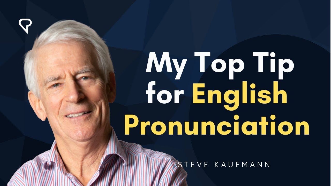 My Top Tip for English Pronunciation