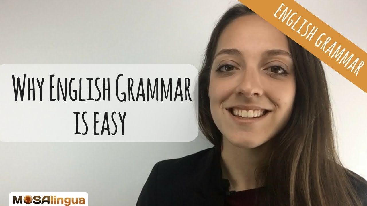 Pourquoi la grammaire anglaise, c'est FACILE ? | English Grammar Hacks