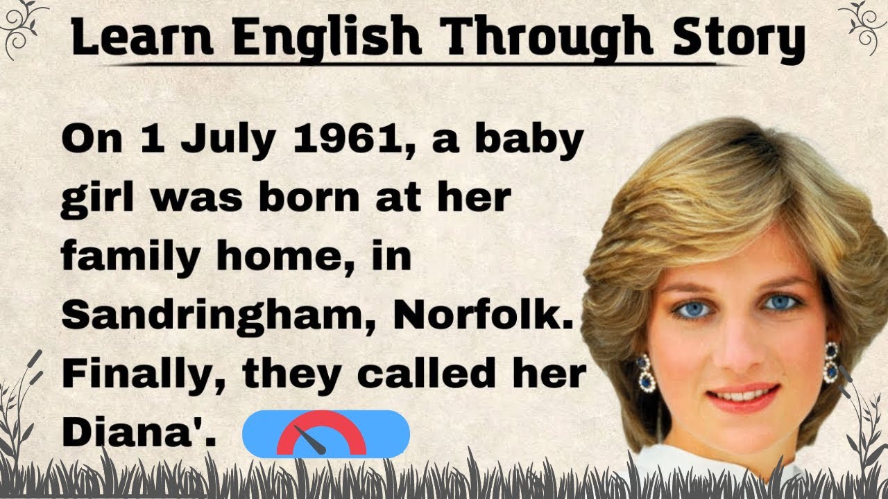 Princess Diana - Learn English Through Story - English Story | English Speaking Practice - level 3