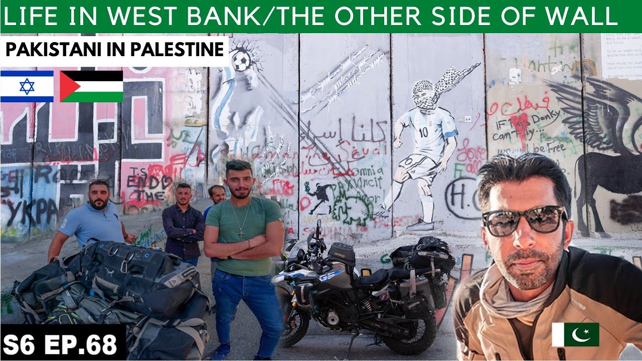 The Wall of Shame that divides Palestine S06 EP.68 | MIDDLE EAST MOTORCYCLE TOUR