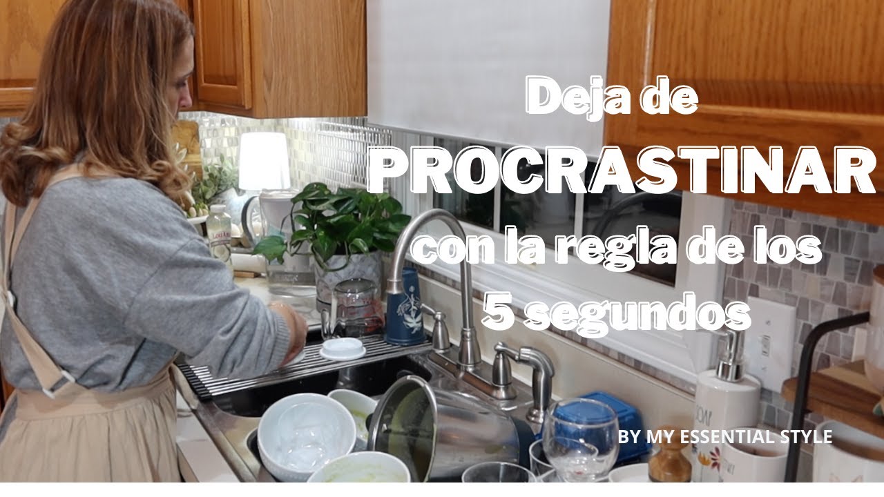 ✨COMO DEJAR DE PROCRASTINAR|REGLA DE LOS 5 SEGUNDOS #my_essential_style #procrastinar #rule5seconds