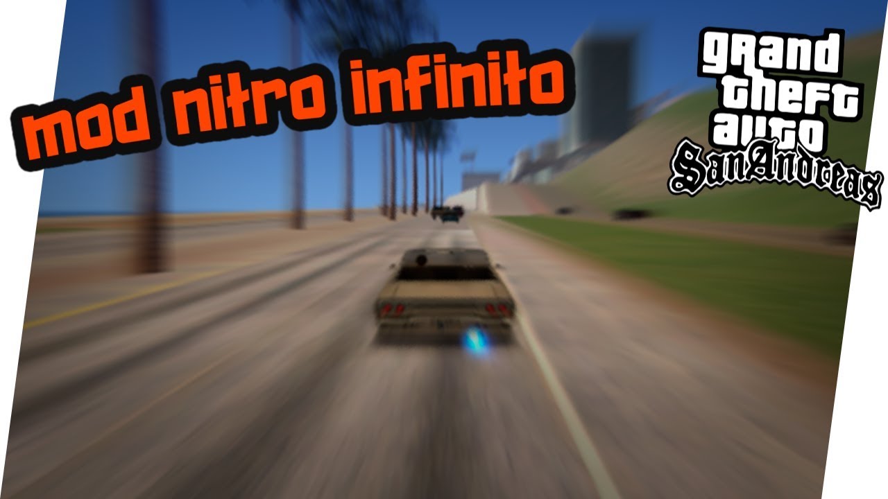 🔴COMO DESCARGAR E USAR🔻MOD NITRO INFINITO GTA SA PC 2020