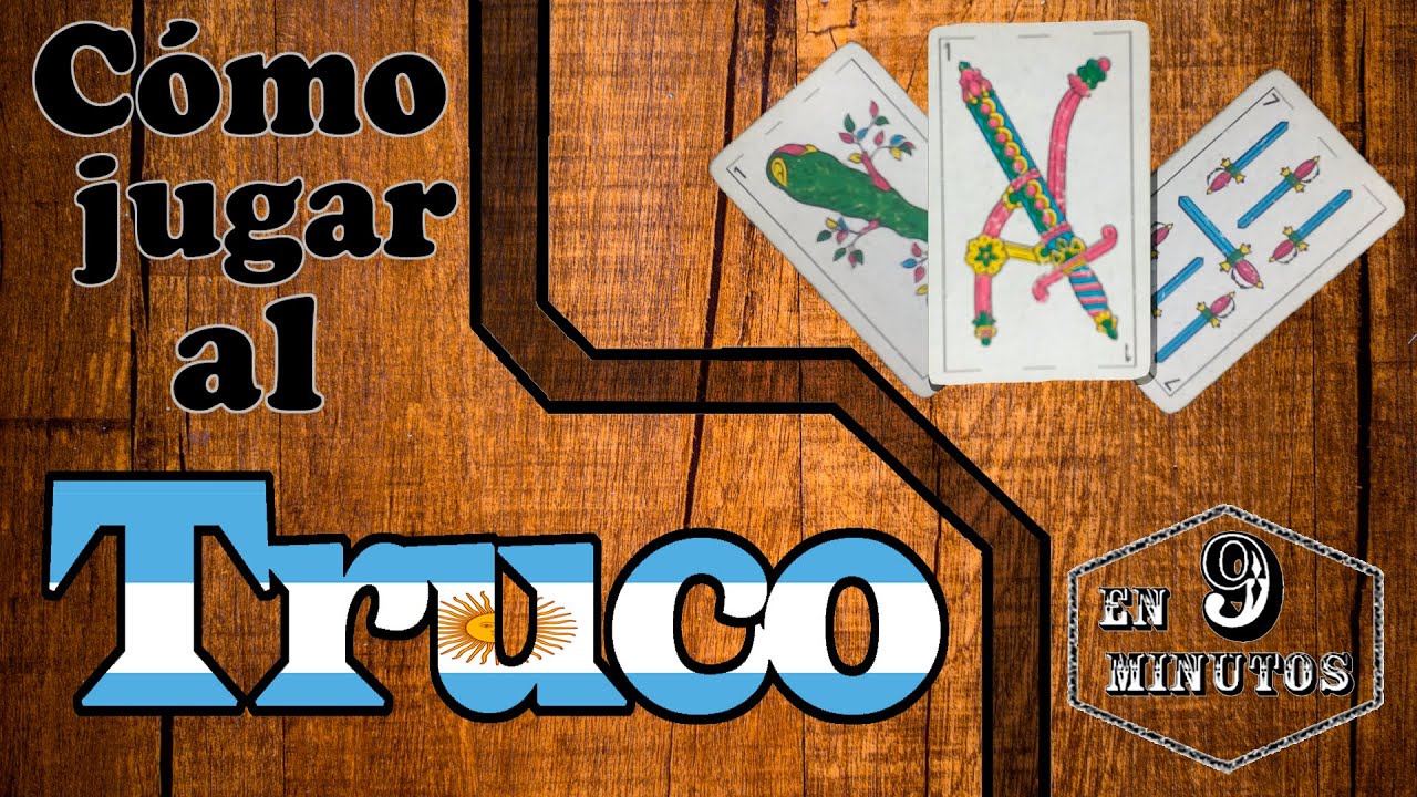 Cómo jugar al TRUCO ARGENTINO - Explicado en 9 minutos