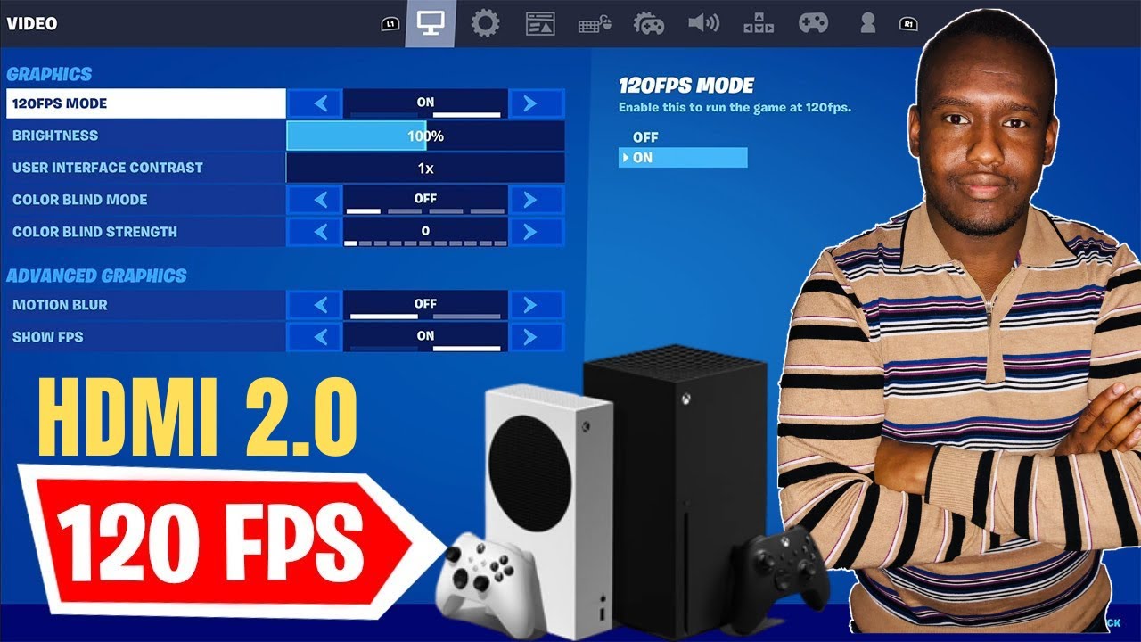 Fortnite 120 FPS sur Xbox Series X ou Xbox Series S avec un écran HDMI 2.0