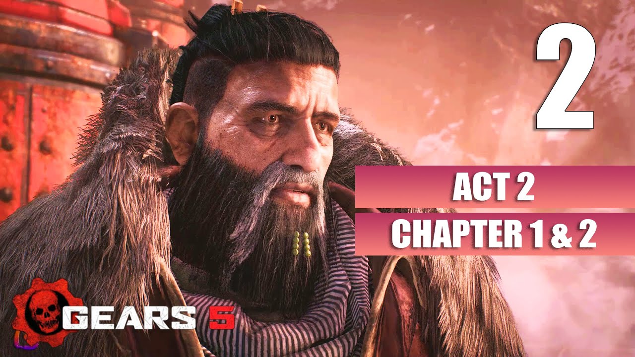 Gears 5 [Act 2 - Chapter 1 \u0026 Chapter 2] Gameplay Walkthrough [Full Game] No Commentary Part 2