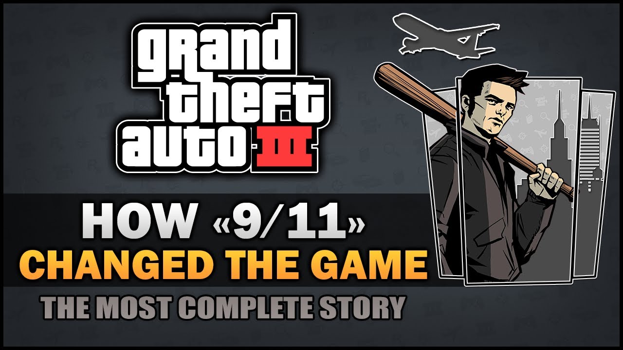 GTA 3 - How \"11th September\" Changed the Game [In-depth Investigation] - Feat.SpooferJahk