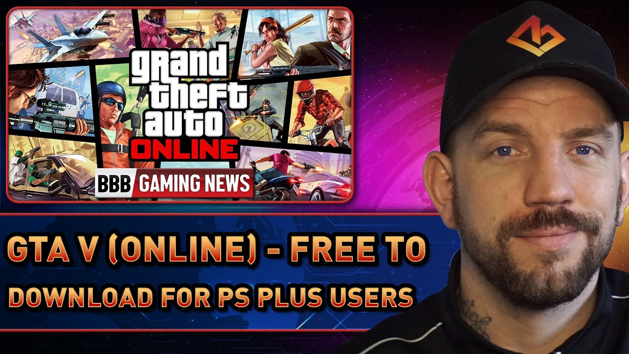 GTA 5 online FREE TO DOWNLOAD FOR PS Plus - BBB Gaming News
